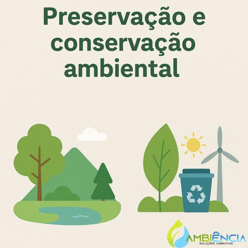 Qual a diferença entre preservação e conservação ambiental?